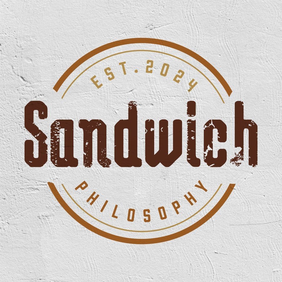 Sandwich Philosophy